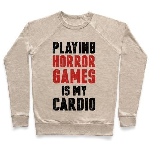 PLAYING HORROR GAMES IS MY CARDIO CREWNECK SWEATSHIRT - VARIATIONS