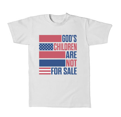 God’s Children are not for Sale – Red, White and Blue T-Shirt