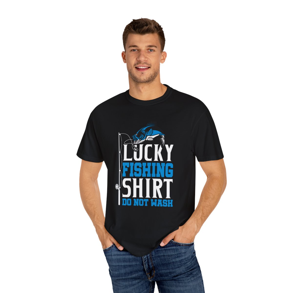 Catch Your Luck with the "Lucky Fishing Shirt, Do Not Wash" T-Shirt - Bild 14 von 48
