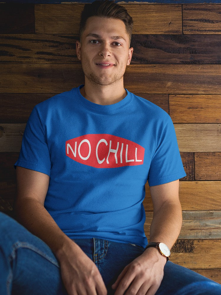 No Chill Red Logo Men's T-shirt - Picture 5 of 15