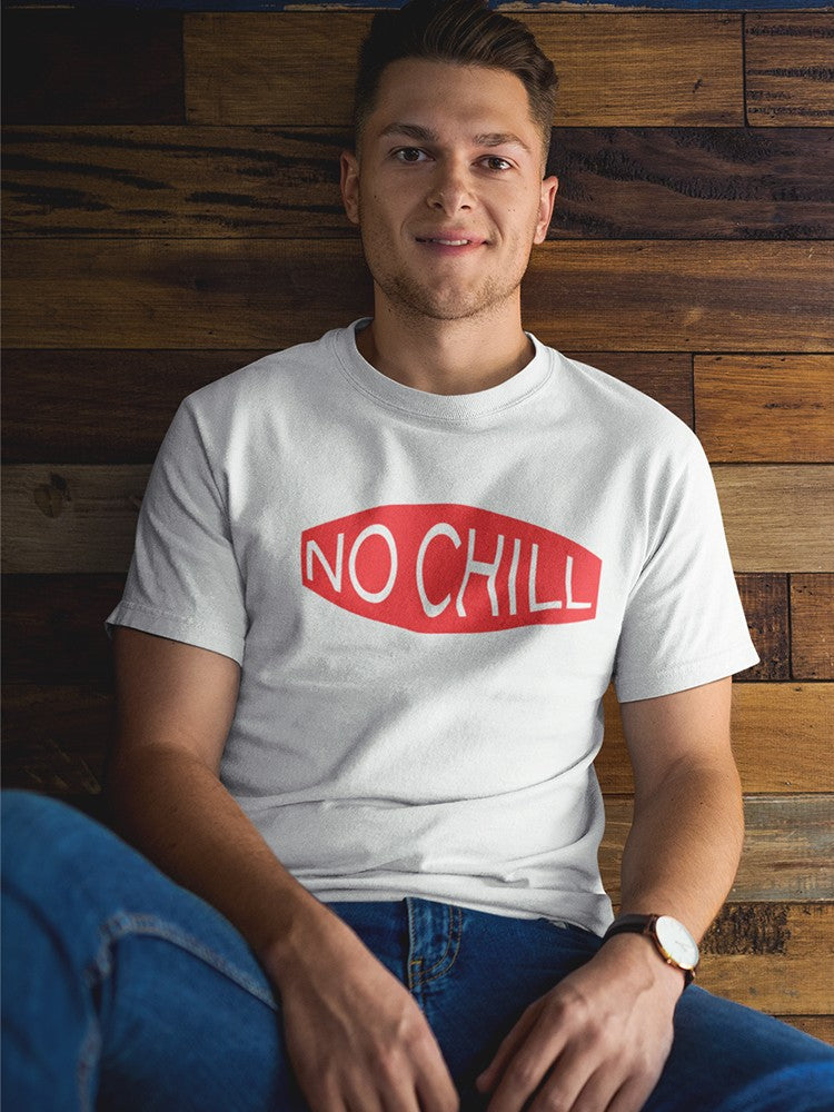 No Chill Red Logo Men's T-shirt - Picture 6 of 15